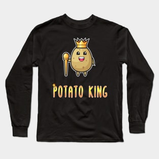 Funny Potato King Gift for Husband, Boyfriend, Son, Bestfriend Long Sleeve T-Shirt